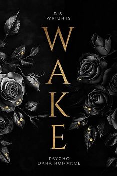WAKE