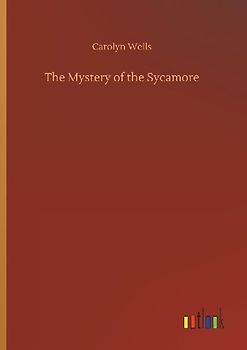 The Mystery of the Sycamore