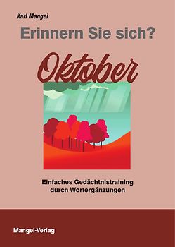 Erinnern Sie sich? Oktober