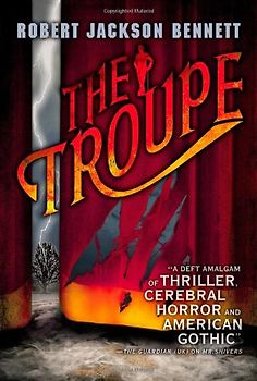 The Troupe - Bennett, Robert Jackson