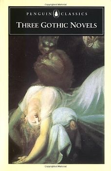 Three Gothic Novels: The Castle of Otranto; Vathek; Frankenstein (English Library) - Horace Walpole