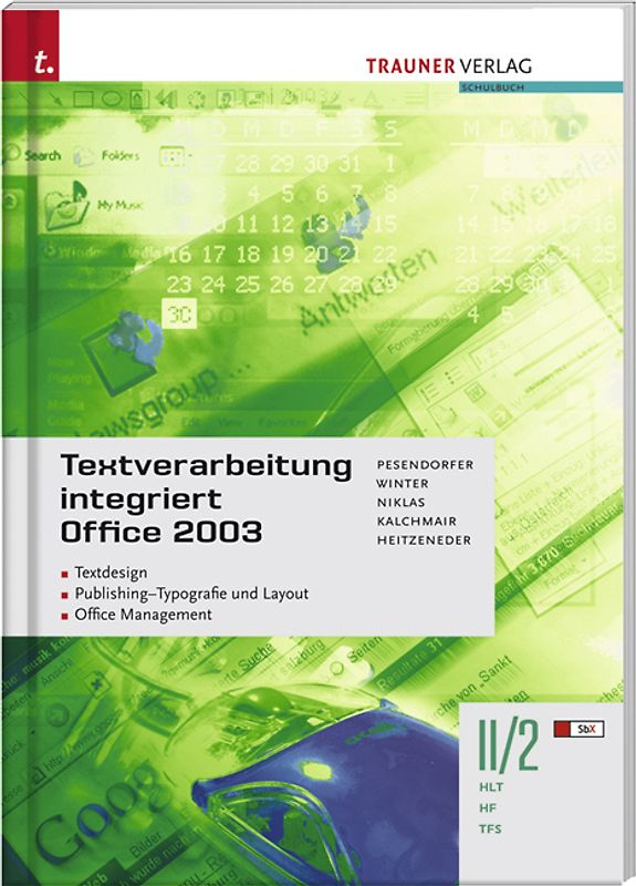 Textverarbeitung integriert Office 2003 II/2 HLT/HF/TFS