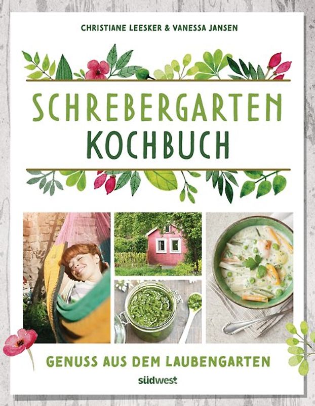 Schrebergarten-Kochbuch