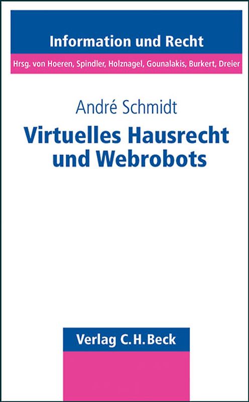 Virtuelles Hausrecht und Webrobots