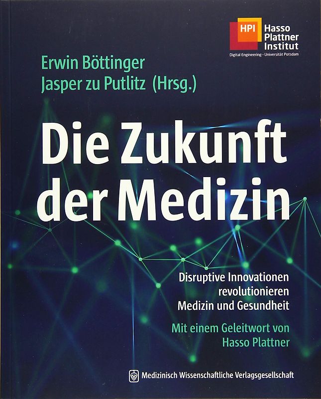 Die Zukunft der Medizin