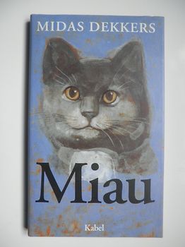 Miau. Eine Liebeserklärung