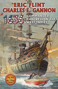 1636: Commander Cantrell in the West Indies (The Ring of Fire, Band 14) - Flint, Eric