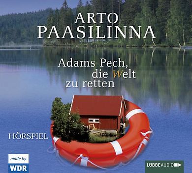 Adams Pech, die Welt zu retten