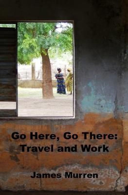 Go Here, Go There: Travel and Work