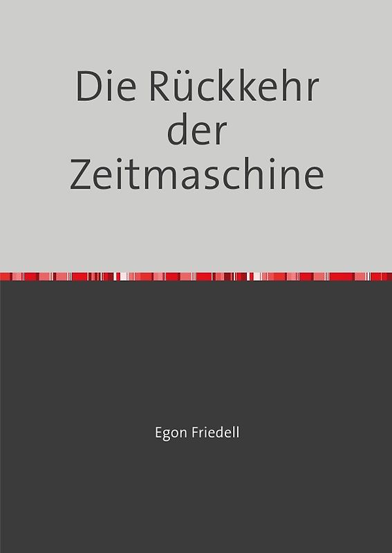 Die Rückkehr der Zeitmaschine