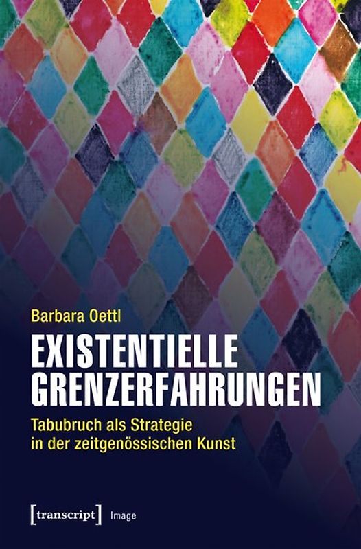 Existentielle Grenzerfahrungen