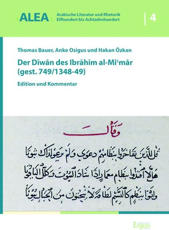 Der Diwan des Ibrahim al-Mi'mar (gest. 749/1348-49)