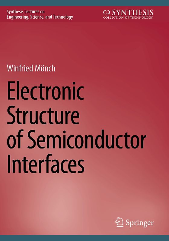 Electronic Structure of Semiconductor Interfaces
