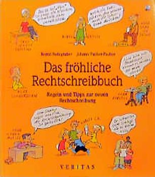 Das fröhliche Rechtschreibbuch