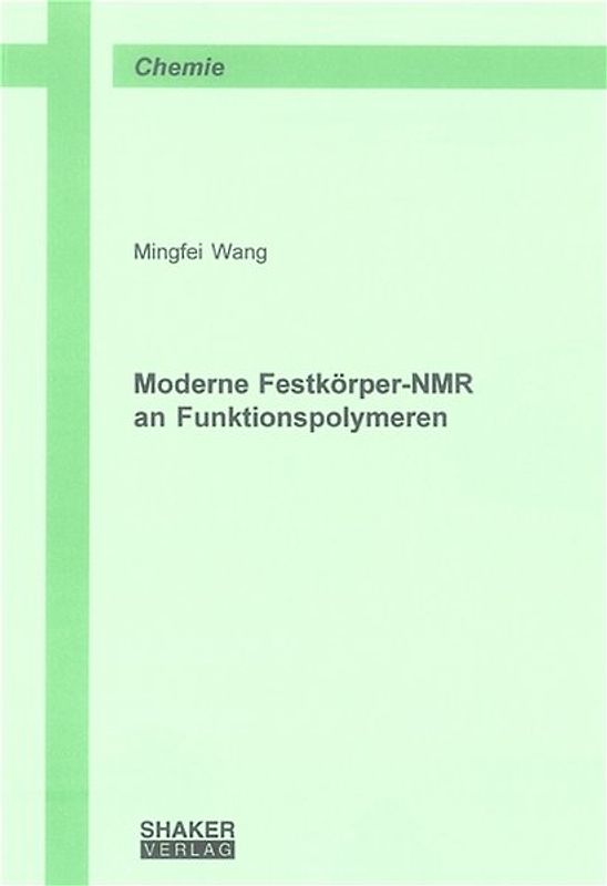 Moderne Festkörper-NMR an Funktionspolymeren