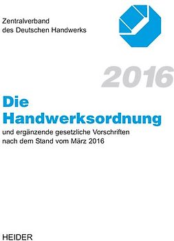 Die Handwerksordnung 2016