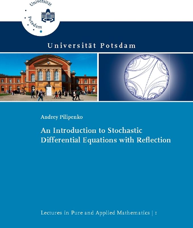 An introduction to stochastic differential equations with reflection