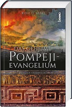 Das geheimnisvolle Pompeji-Evangelium