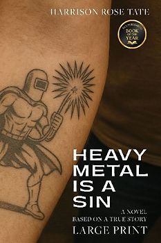 Heavy Metal is a Sin