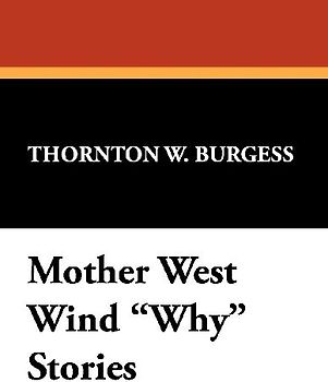 Mother West Wind "Why" Stories