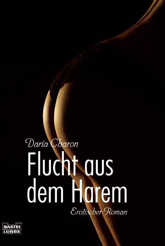 Flucht aus dem Harem