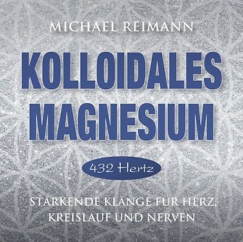Kolloidales Magnesium [432 Hertz]