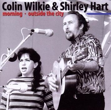 Colin & Hart,Shirley Wilkie - Morning & Outside the City
