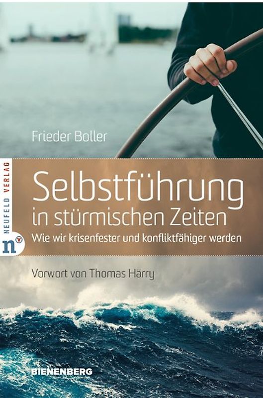 Selbstführung in stürmischen Zeiten