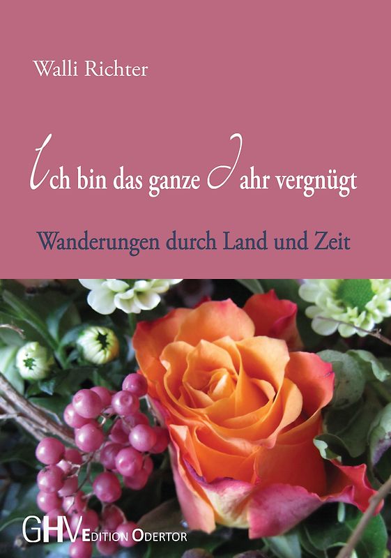 Ich bin das ganze Jahr vergnügt