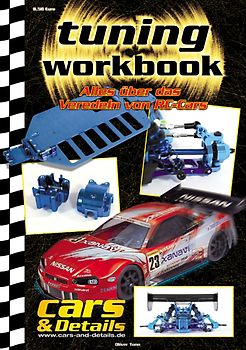 tuning-workbook. Alles über das Veredeln von RC-Cars
