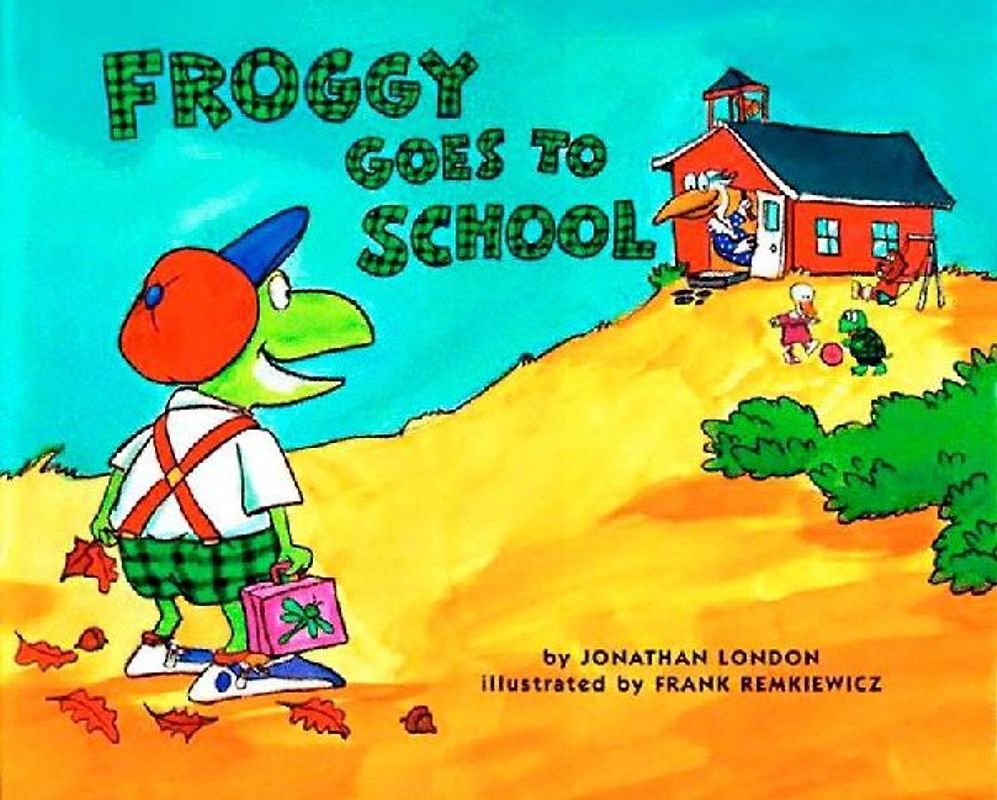 Froggy Goes to School - Jonathan London