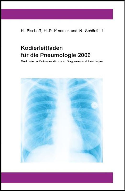 Kodierleitfaden für die Pneumologie 2006