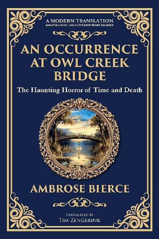 An Occurrence at Owl Creek Bridge