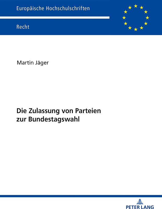 Die Zulassung von Parteien zur Bundestagswahl