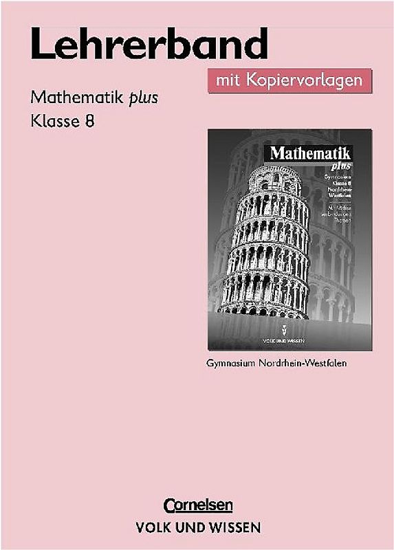 Mathematik plus. Lehrerband Klasse 8, Ausgabe Gymnasium Nordrhein-Westfalen