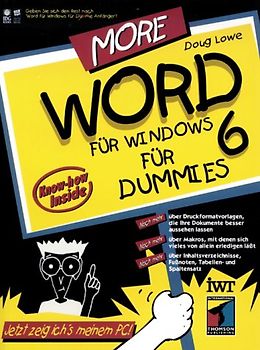 More Word für Windows 6 für Dummies. Jetzt zeig ich's meinem PC