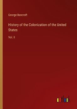 History of the Colonization of the United States