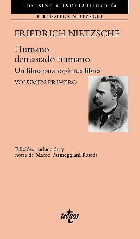 Humano, demasiado humano : un libro para espíritus libres, 1