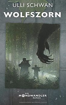 Wolfszorn - Ein Mondwandler-Roman