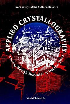 Applied Crystallography - Proceedings of the Xvth Conference