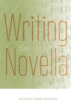 Writing the Novella