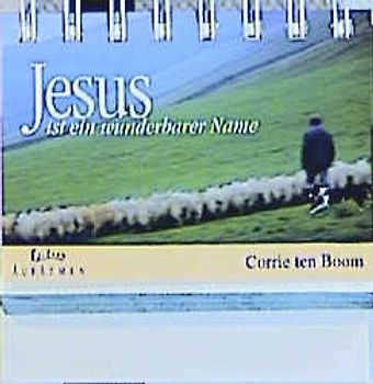 Jesus ist ein wunderbarer Name