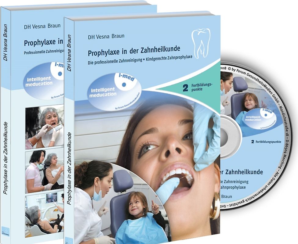 Prophylaxe in der Zahnheilkunde