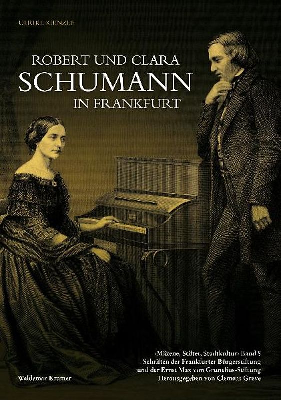 Robert und Clara Schumann in Frankfurt