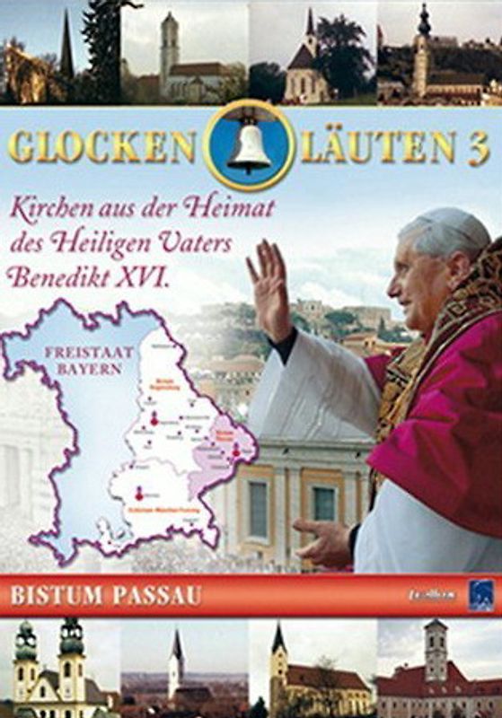 Glockenläuten 3 - Bistum Passau DVD
