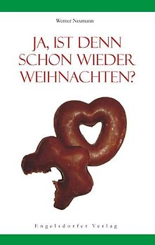 Ja, ist denn schon wieder Weihnachten?
