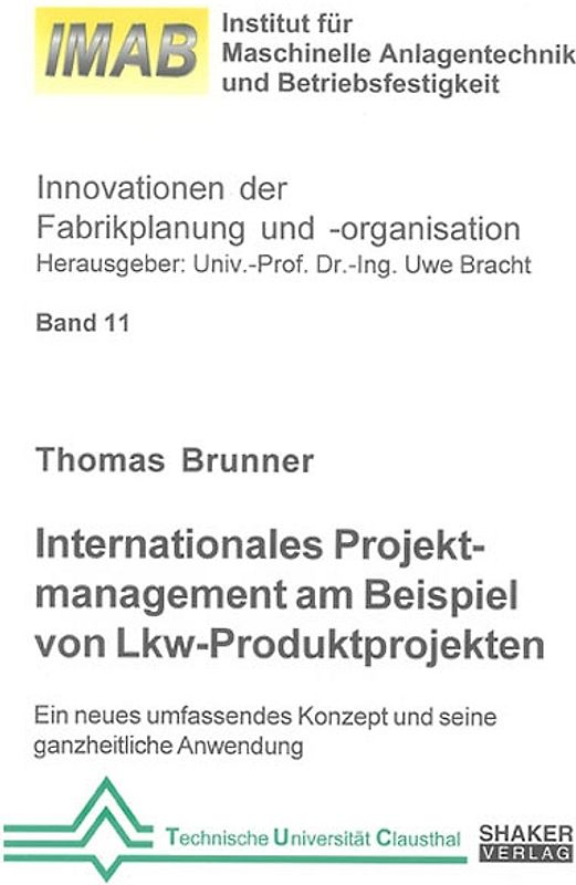Internationales Projektmanagement am Beispiel von Lkw-Produktprojekten