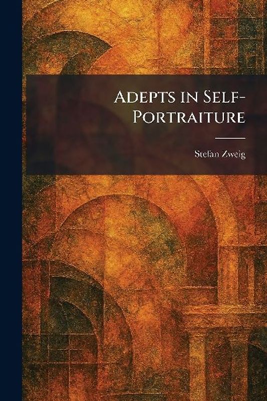 Adepts in Self-Portraiture