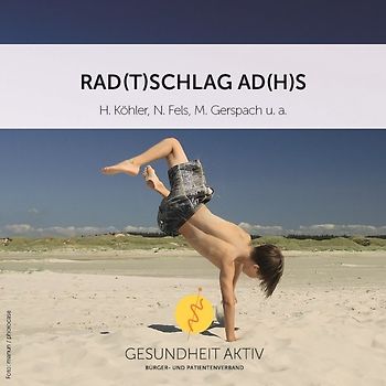 Ra(d)tschlag AD(H)S
