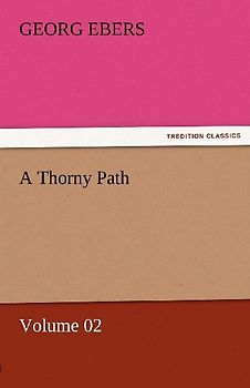 A Thorny Path - Volume 02